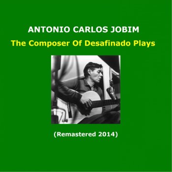 Antônio Carlos Jobim Meditation (Remastered)