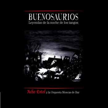 Acho Estol feat. Manuel Moretti El Desertor (feat. Manuel Moretti)