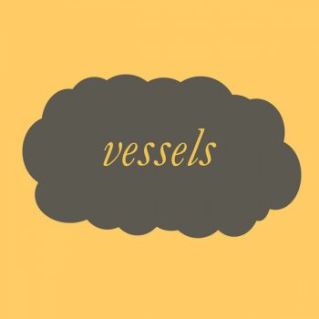 Vessels The Beast
