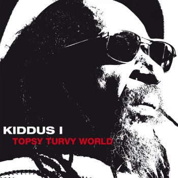 Kiddus I Topsy Turvy Old World