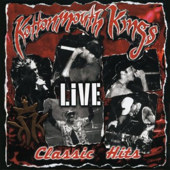 Kottonmouth Kings Positive Vibe / Light It Up