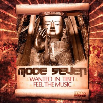 Mode Seven Wanted In Tibet (Original)
