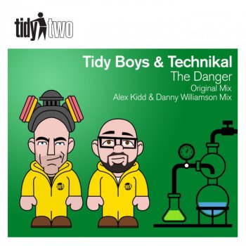Tidy Boys feat. Technikal The Danger - Alex Kidd & Danny Williamson Remix