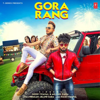 Inder Chahal & Millind Gaba Gora Rang