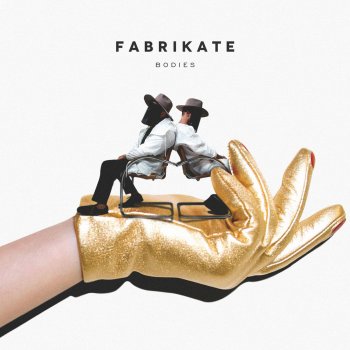 Fabrikate Want You to Know