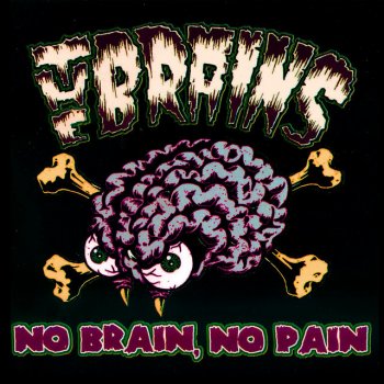 The Brains Full Moon Overseas
