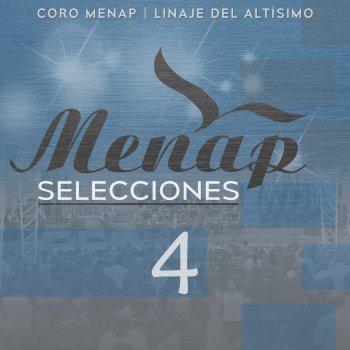 Coro Menap Si el Espíritu de Dios Se Mueve en Mí