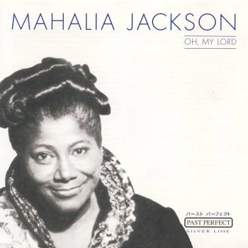 Mahalia Jackson What Then