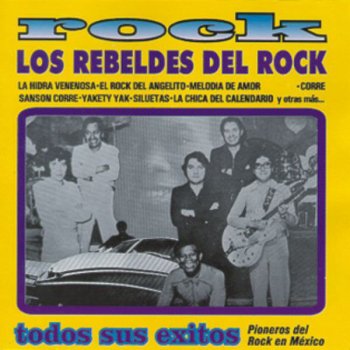 Los Rebeldes del Rock Cuando Florezcan Los Manzanos