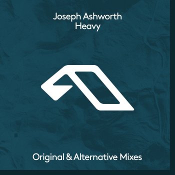 Joseph Ashworth Heavy - Alternative Mix