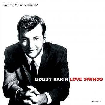 Bobby Darin I Guess I'll Have to Chance My Plan