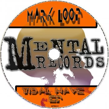 Исполнитель Mark Loop, альбом Tidal Wave