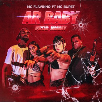 MC Flavinho Ar Baby (feat. MC Buret)