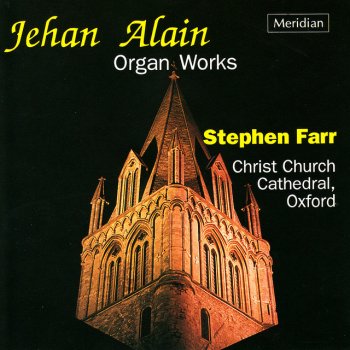 Исполнитель Stephen Farr, альбом Alain: Organ Works