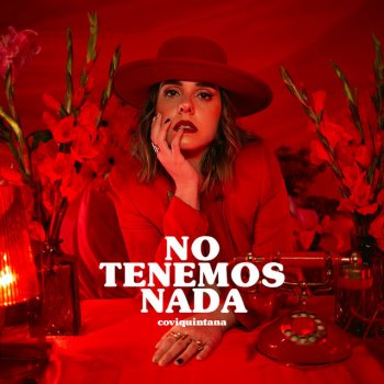 Covi Quintana No Tenemos Nada