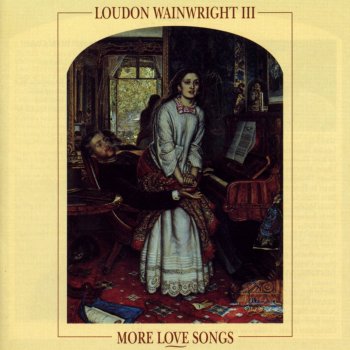 Loudon Wainwright III The Acid Song