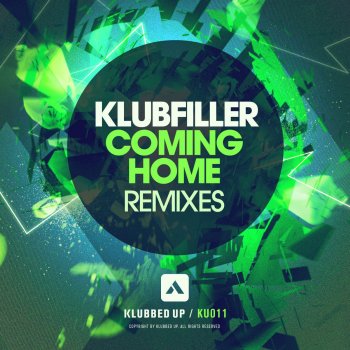 Klubfiller Coming Home - Radio Edit