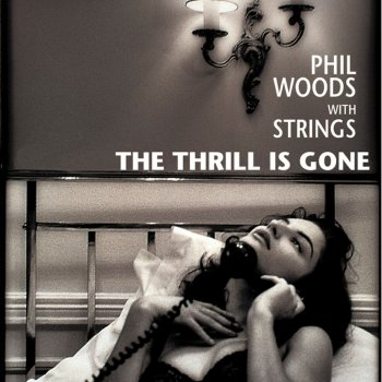 Phil Woods It Never Entered My Mind