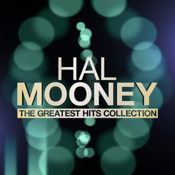Hal Mooney Softly As In A Morning's Sunrise