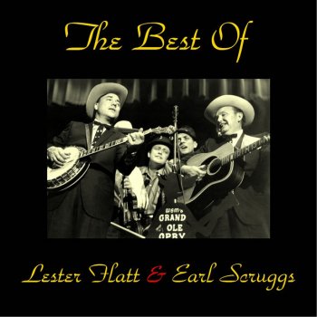 Lester Flatt feat. Earl Scruggs Pike County Breakdown - Remastered