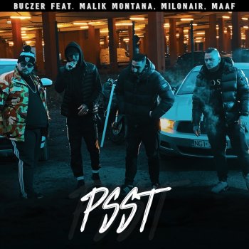 Buczer PSST (feat. Malik Montana, Milonair, MAFF)