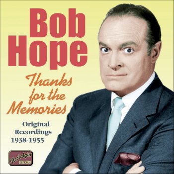 Bob Hope I'm Tired