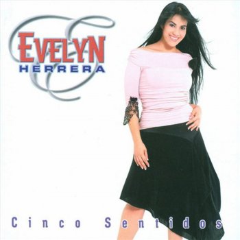 Evelyn Herrera Por un milagro