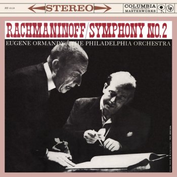 Sergei Rachmaninoff feat. Eugene Ormandy & Philadelphia Orchestra Symphony No. 2 in E Minor, Op. 27: III. Adagio