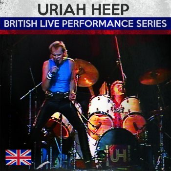 Uriah Heep Land of Hope and Glory (Pomp and Circumstance) - Live