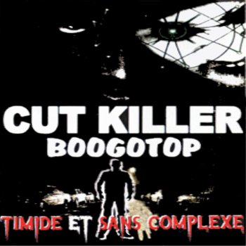 Cut Killer Intro inderground