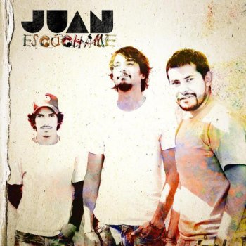 Juan Escuchame