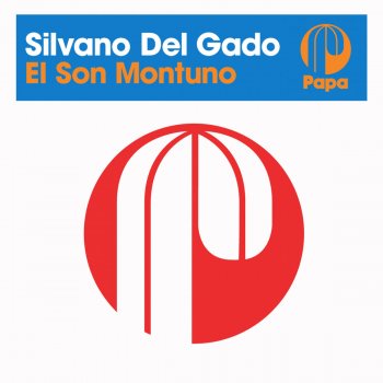 Silvano Del Gado El Son Montuno - Dub Mix