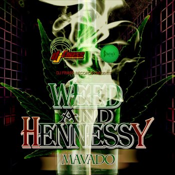 Mavado Grades and Hennessy