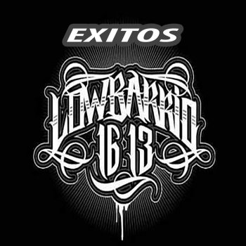 Low Barrio 1613 feat. THR Todo Se Conecta