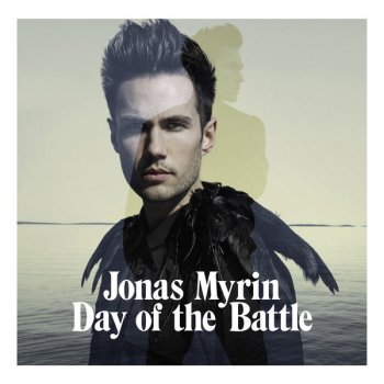 Jonas Myrin Day Of The Battle (LDN Mix)