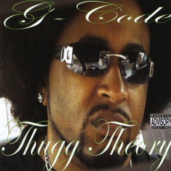 Исполнитель G-Code, альбом Thugg Theory