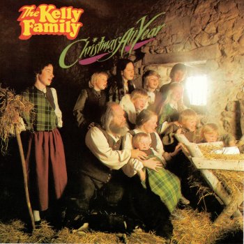 The Kelly Family The First Noel