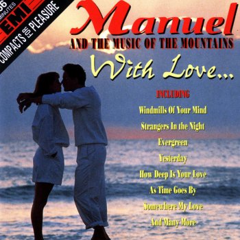 Manuel & The Music of the Mountains Evergreen