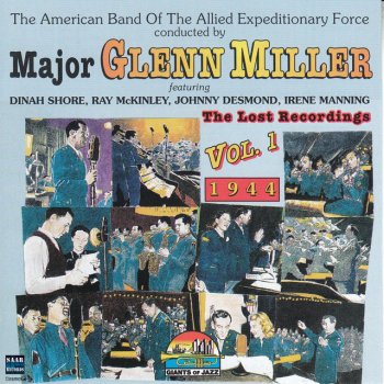 Glenn Miller & The American Band of the Allied Expeditionary Force Here We Go Again