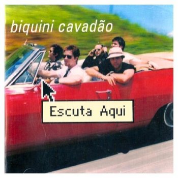 Biquini Cavadão Escuta Aqui