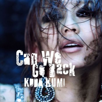Kumi Koda Can We Go Back