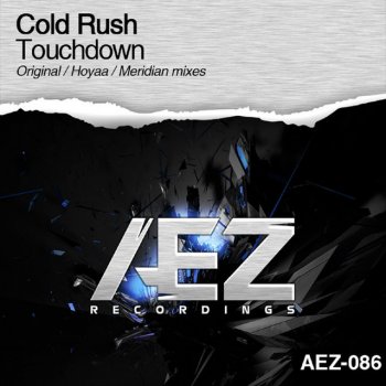 Cold Rush Touchdown - Meridian Remix