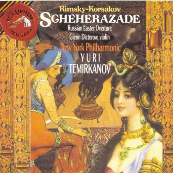 Nikolai Rimsky-Korsakov feat. Yuri Termirkanov & New York Philharmonic Scheherazade, Op. 35: The Story of the Kalender Prince