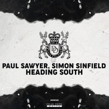 Paul Sawyer feat. Simon Sinfield Heading South