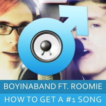 Boyinaband feat. Roomie How to Get a Number One Song (Acapella)