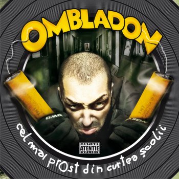 Ombladon feat. Cheloo & Freakadadisk Trei Agenti