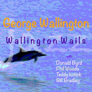Исполнитель George Wallington, альбом Wallington Wails