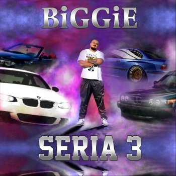 Biggie Seria 3