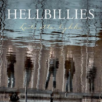 Hellbillies Du Er Den