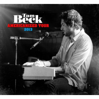 Tom Beck When You Go (Live)